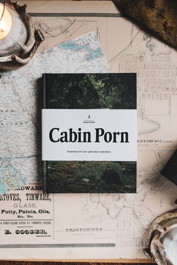 Cabin Porn - Publication - Wolfe Co. Apparel and Goods